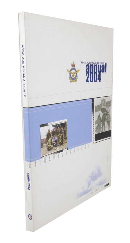 Item #3195 2004 Royal Australian Air Force Annual. Elizabeth M. MURPHY.