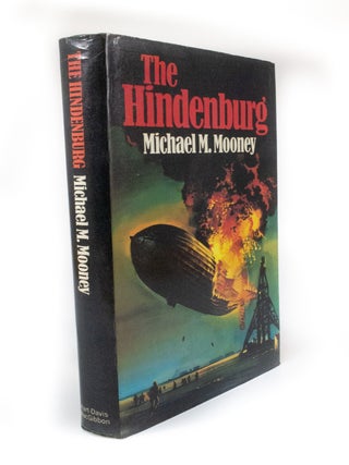 Item #3218 The Hindenburg. Michael Macdonald MOONEY