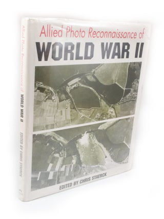 Item #3262 Allied Photo Reconnaissance of World War II. Chris STAERCK