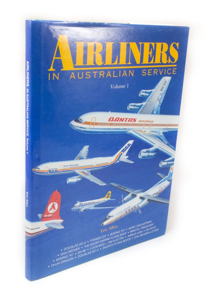 Item #3277 Airliners in Australian Service Volume 1. Eric ALLEN.