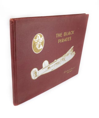 Item #330 The Black Pirates 1942-4 1942-4. Floyd A. MARKHAM