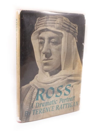 Item #3318 Ross A Dramatic Portrait. Terrence RATTIGAN