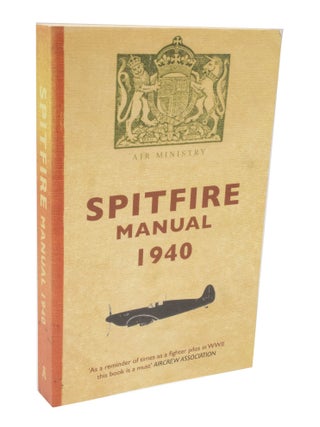 Item #3348 Spitfire Manual 1940. Dilip SARKAR