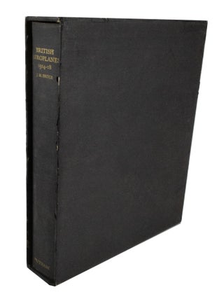 Item #3354 British Aeroplanes 1914-18. J. M. BRUCE