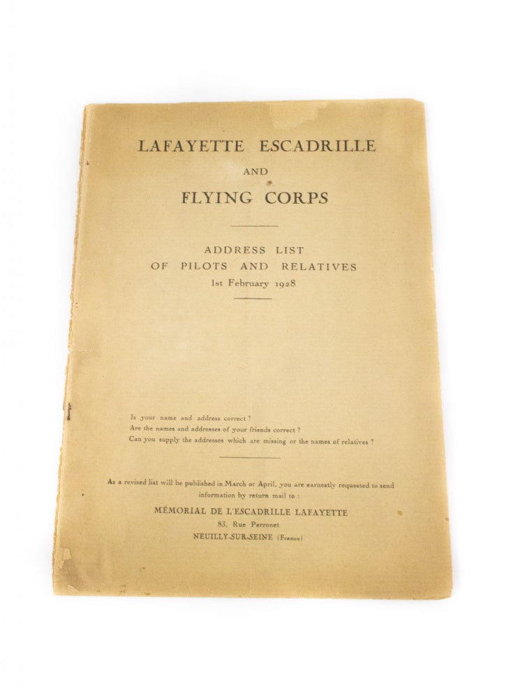 Item #336 Lafayette Escadrille and Flying Corps Address List of Pilots and Relatives 1st February 1928. FIRST WORLD WAR.