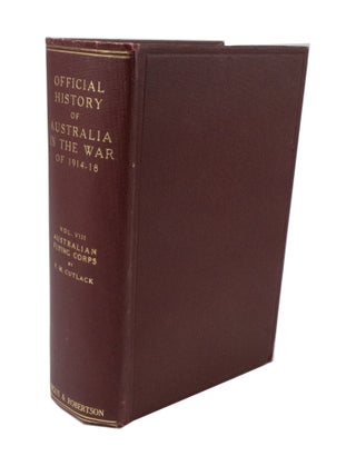 Item #3385 The Australian Flying Corps in the Western and Eastern Theatres of War 1914-1918...