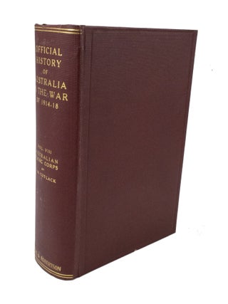Item #3388 The Australian Flying Corps in the Western and Eastern Theatres of War 1914-1918...