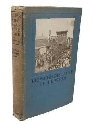 Item #3430 The War in the Cradle of the World. Eleanor Franklin EGAN
