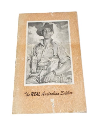 Item #3524 The Real Australian Soldier. Gavin LONG