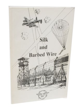 Item #3582 Silk and Barbed Wire. Brian WALLEY