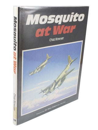 Item #3615 Mosquito at War. Chaz BOWYER