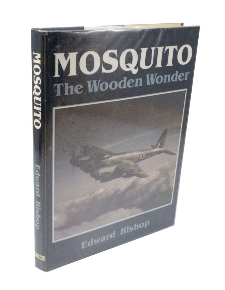 Item #3626 Mosquito, The Wooden Wonder. Edward BISHOP.