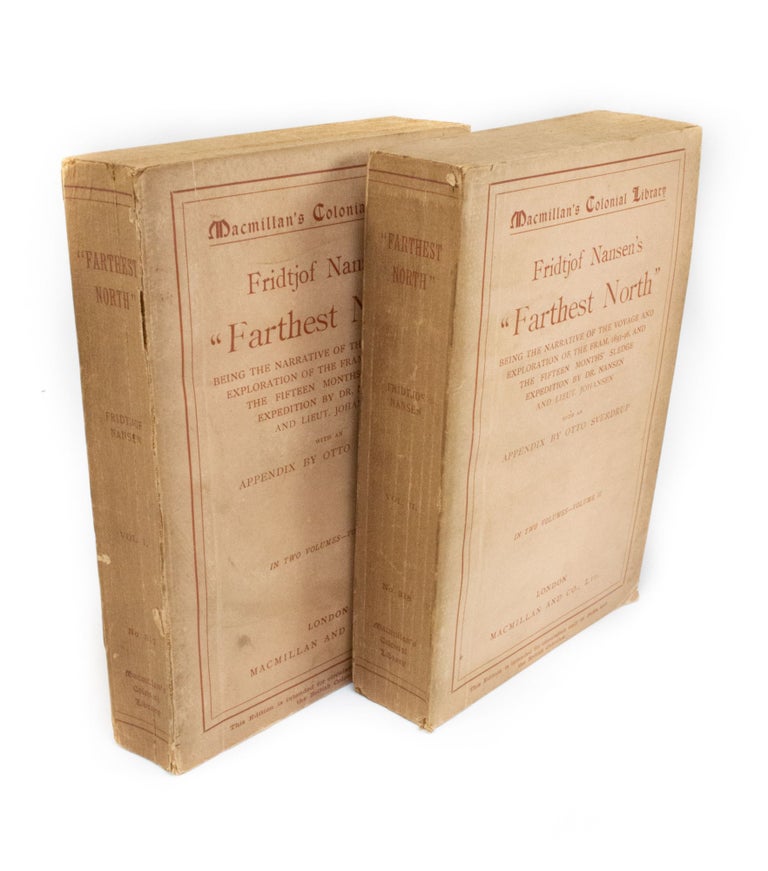 Item #362 Farthest North Being the record of a voyage of exploration of the ship 'Fram', 1893-96, and a fifteen months' sleigh journey by Dr. Nansen and Lieut. Johansen. Fridtjof NANSEN.