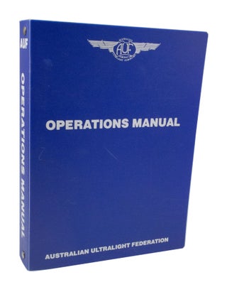 Item #3634 Operations and Technical Manual Issue 4. Australian Ultralight Federation