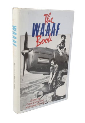 Item #3677 The W.A.A.A.F Book. Honor DARLING, Clare STEVENSON
