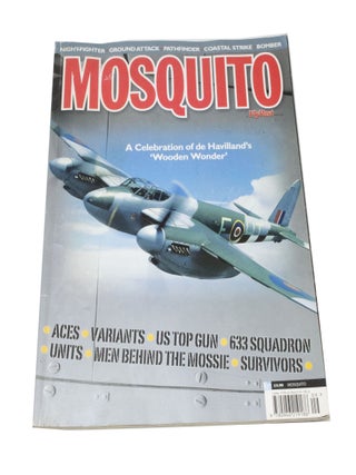 Item #3766 Mosquito A celebration of de Havilland's 'Wooden Wonder'. Nigel PRICE