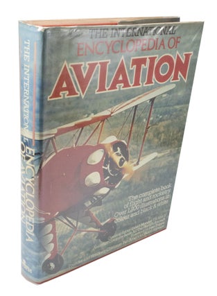 Item #3769 The International Encyclopedia of Aviation. David MONDEY