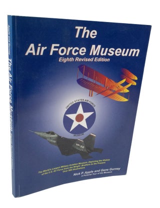 Item #3787 The Airforce Museum. Nick P. APPLE, Gene GURNEY