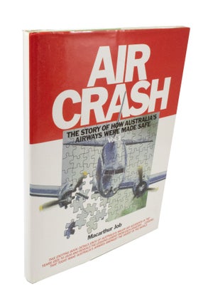 Item #3807 Air Crash Volume 1, 1921-1939. Macarthur JOB