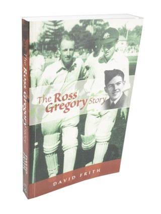 Item #3870 The Ross Gregory Story. David FRITH
