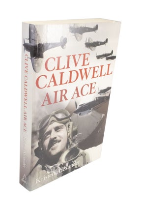 Item #3926 Clive Caldwell Air Ace. Kristen ALEXANDER