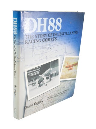 Item #3932 DH88, The Story of De Havilland's Racing Comets. David OGILVY