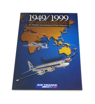Item #3972 1949/1999 50ème Anniversaire du premier vol commercial Paris-Nouméa. Air France