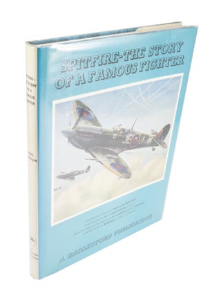 Item #3975 Spitfire - The Story of a Famous Fighter. compiled, written by