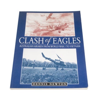 Item #4025 Clash of the Eagles. Dennis NEWTON
