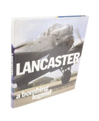 Item #4088 Lancaster A bombing Legend. Rick RADELL, Mike VINES