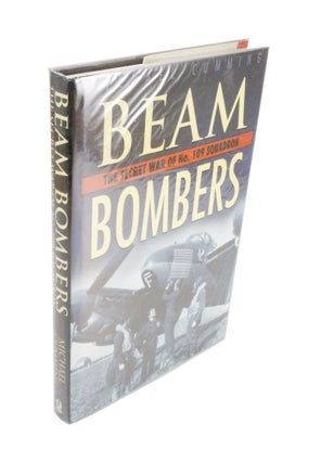 Item #4105 Beam Bombers The Secret War of No. 109 Squadron. Michael CUMMING