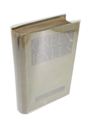 Item #4152 Green Balls The Adventures of a Night-Bomber. Paul BEWSHER