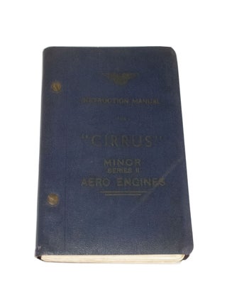 Item #4175 Cirrus Minor 4 Cylinder-in-line air-cooled Light Aero Engine Series II. 100 H.P. Bound...