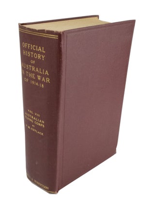 Item #4183 The Australian Flying Corps in the Western and Eastern Theatres of War 1914-1918...