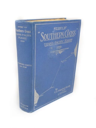 Item #418 Story of "Southern Cross" Trans-Pacific Flight 1928 Trans-Pacific Flight 1928. C. E...