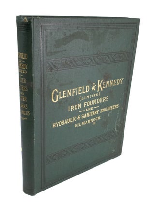 Item #4206 Glenfield & Kennedy (Limited). Iron Founders and Hydraulic & Sanitary Engineers,...