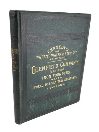 Item #4207 Two industrial trade catalogues: Kennedy's Patent Water Meter Coy. (Limited)....