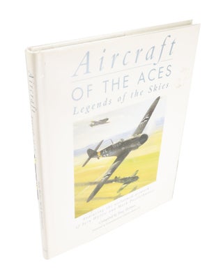 Item #4249 Aircraft of the Aces, Legends of the Skies. Tony HOLMES