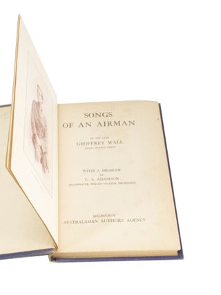Songs of an Airman With a memoir by L. A. Adamson Headmaster, Wesley College, Melbourne