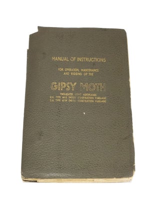 Item #4374 Manual of instructions for operation, maintenance and rigging of the Gipsy Moth...