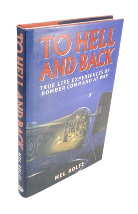 Item #4376 To Hell and Back. Mel ROLFE