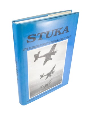 Item #4378 Stuka Dive Bombers, Pursuit Bombers, Combat Pilots. Gebhard ADERS, Werner HELD