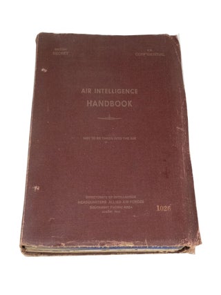 Item #4384 Air Intelligence Handbook. Directorate of Intelligence Headquarters Allied Air Forces...