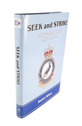 Item #4421 Seek and Strike 75 Squadron RAAF 1942-2002. David J. WILSON