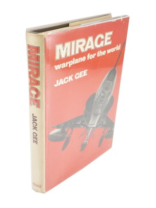 Item #4429 Mirage Warplane for the World. Jack GEE