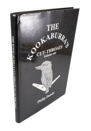 Item #4434 The Kookaburra's Cut-throats Volume One 7 DIV A.I.F. Philip DANDY