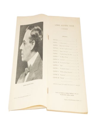 Some Chapters in the Life of George Augustine Taylor A Biography