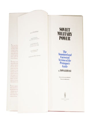 Soviet Military Power The Annotated and Corrected Version of the Pentagon's Guide