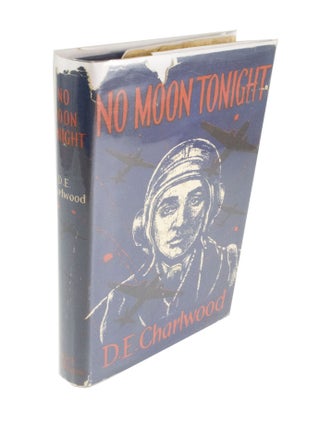 Item #4448 No Moon Tonight. D. E CHARLWOOD