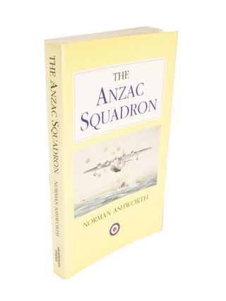 Item #4452 The Anzac Squadron A History of No 461 Squadron Royal Australian Air Force 1942-1945....